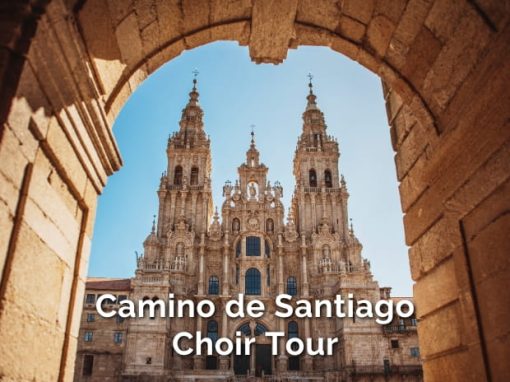 Camino de Santiago Choir Tour