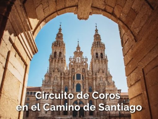 Circuito de Coros en el Camíno de Santiago