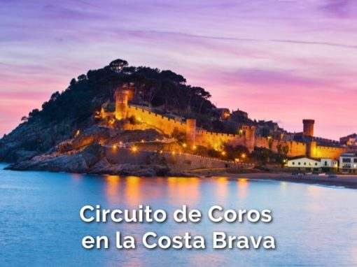 Circuito de Coros en la Costa Brava